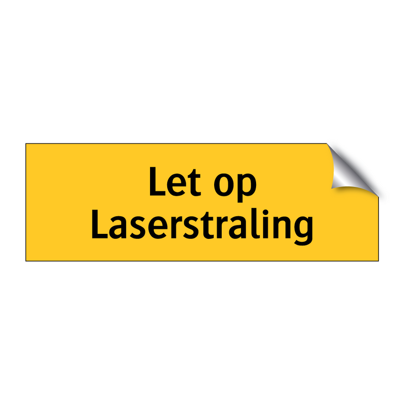 Let op Laserstraling