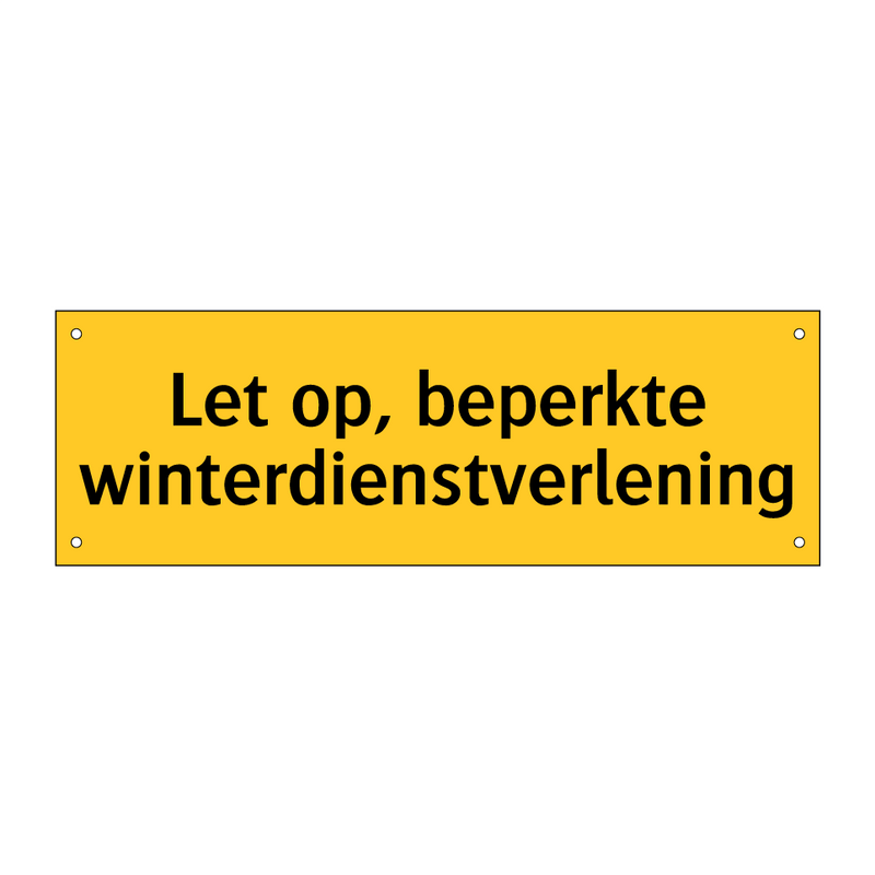 Let op, beperkte winterdienstverlening