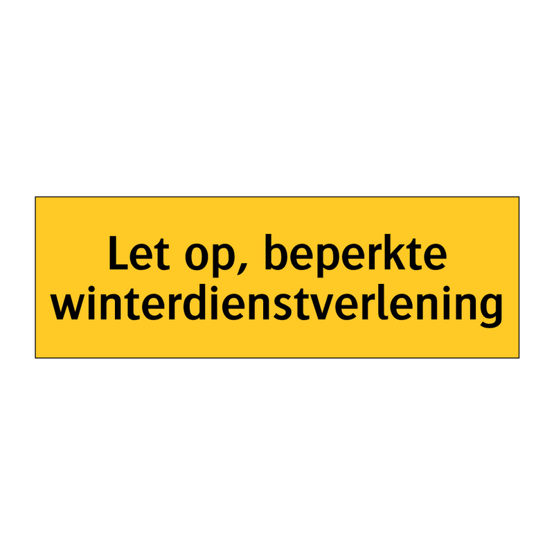 Let op, beperkte winterdienstverlening