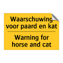 Waarschuwing voor paard en kat - Warning for horse and cat