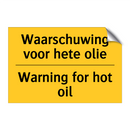 Waarschuwing voor hete olie - Warning for hot oil