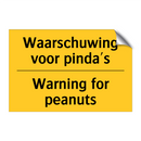 Waarschuwing voor pinda's - Warning for peanuts