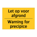 Let op voor afgrond - Warning for precipice