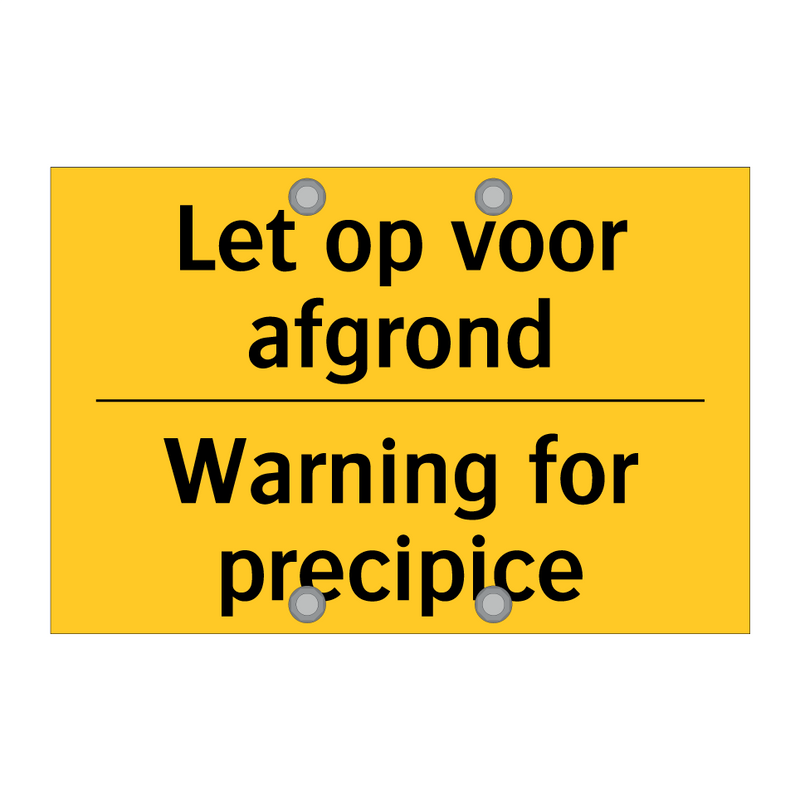 Let op voor afgrond - Warning for precipice