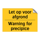 Let op voor afgrond - Warning for precipice
