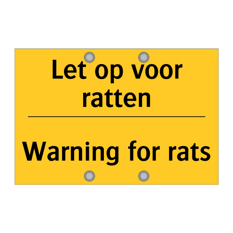 Let op voor ratten - Warning for rats
