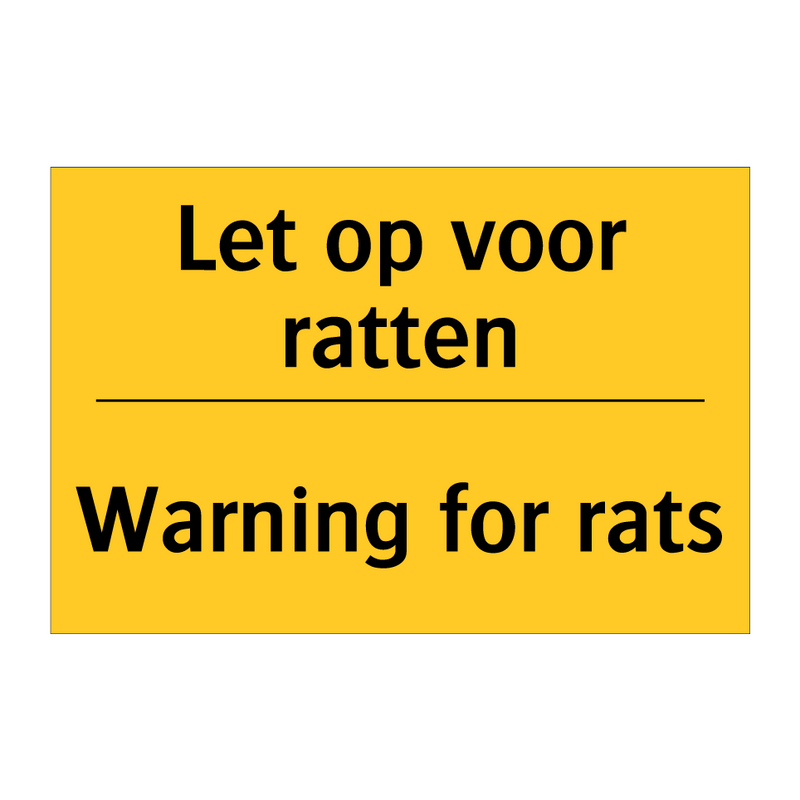 Let op voor ratten - Warning for rats