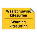 Waarschuwing kitesurfen - Warning kitesurfing