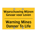 Waarschuwing Mijnen Gevaar voor Leven - Warning Mines Danger To Life