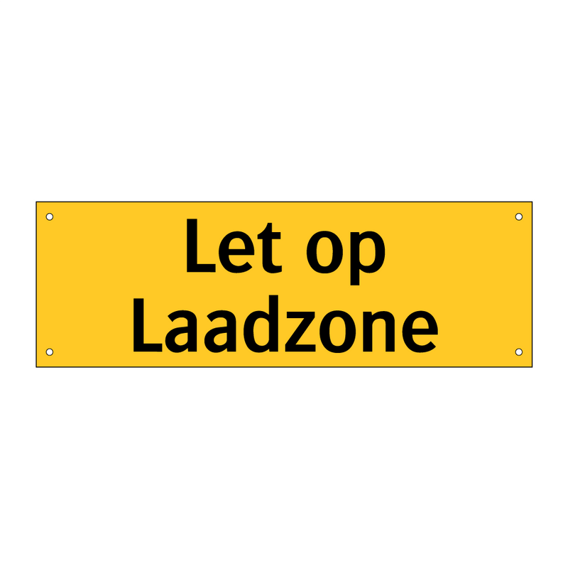 Let op Laadzone
