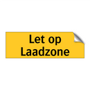 Let op Laadzone