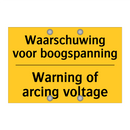 Waarschuwing voor boogspanning - Warning of arcing voltage