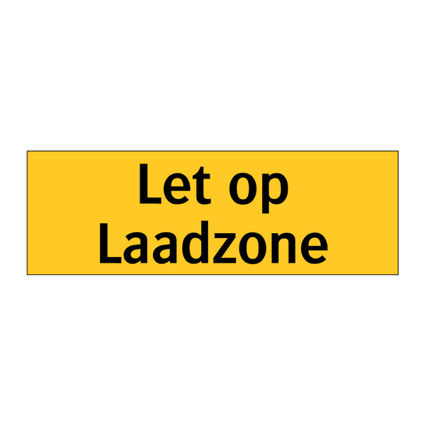 Let op Laadzone