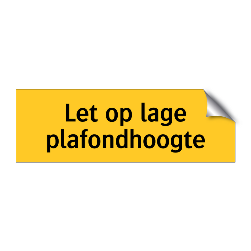 Let op lage plafondhoogte