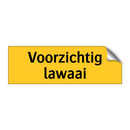 Voorzichtig lawaai