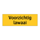 Voorzichtig lawaai