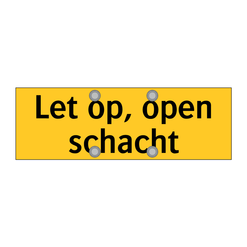 Let op, open schacht