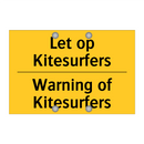 Let op Kitesurfers - Warning of Kitesurfers