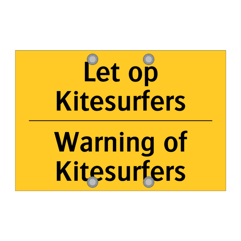 Let op Kitesurfers - Warning of Kitesurfers