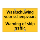Waarschuwing voor scheepvaart - Warning of ship traffic