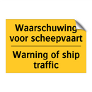 Waarschuwing voor scheepvaart - Warning of ship traffic