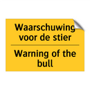 Waarschuwing voor de stier - Warning of the bull