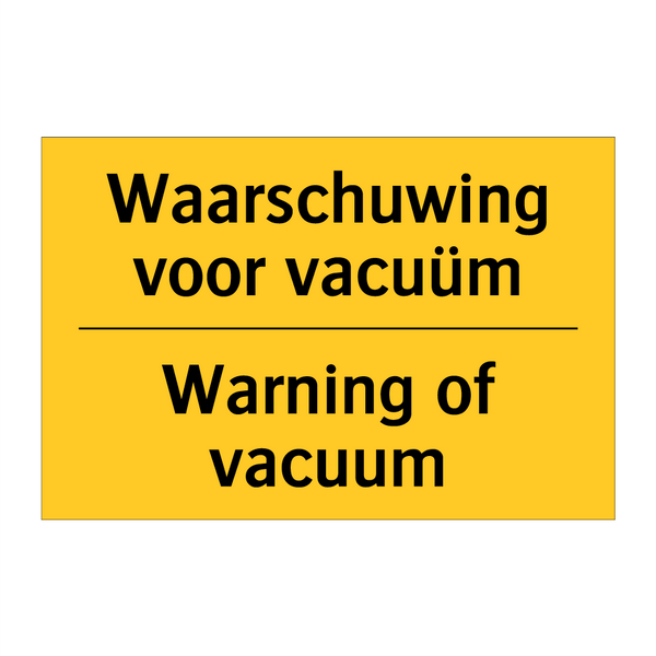 Waarschuwing voor vacuüm - Warning of vacuum