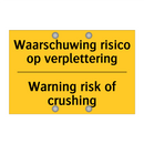 Waarschuwing risico op verplettering - Warning risk of crushing