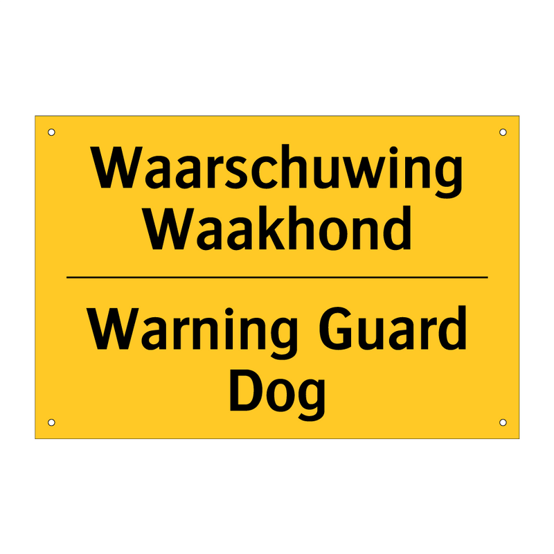 Waarschuwing Waakhond - Warning Guard Dog