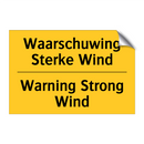 Waarschuwing Sterke Wind - Warning Strong Wind