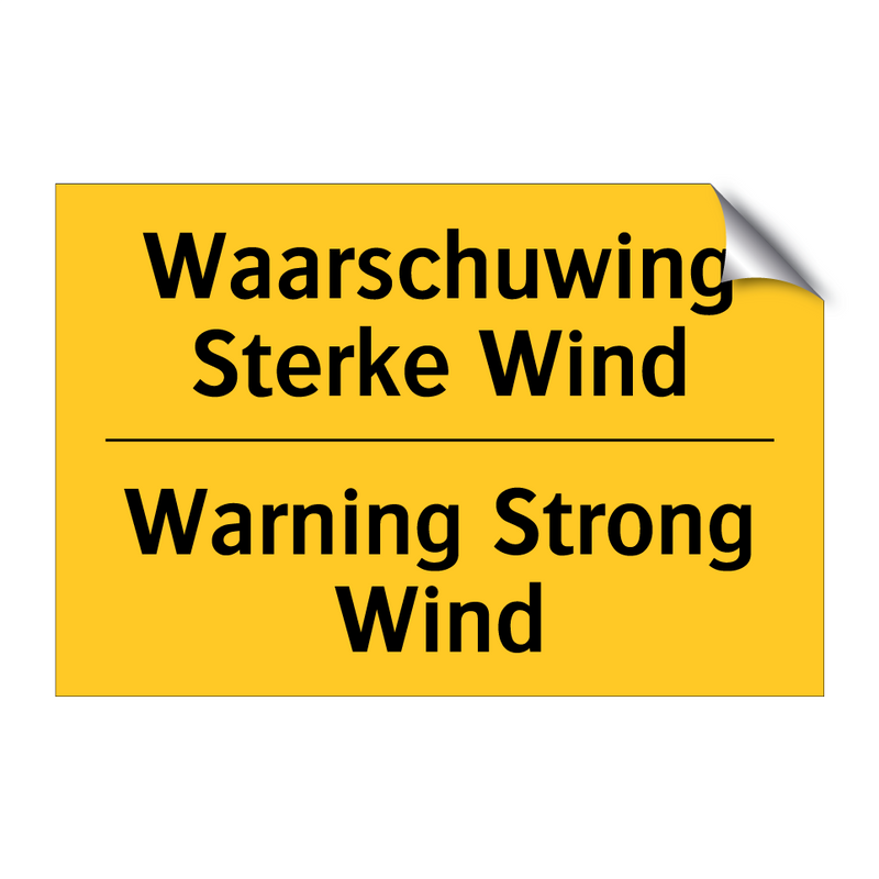 Waarschuwing Sterke Wind - Warning Strong Wind