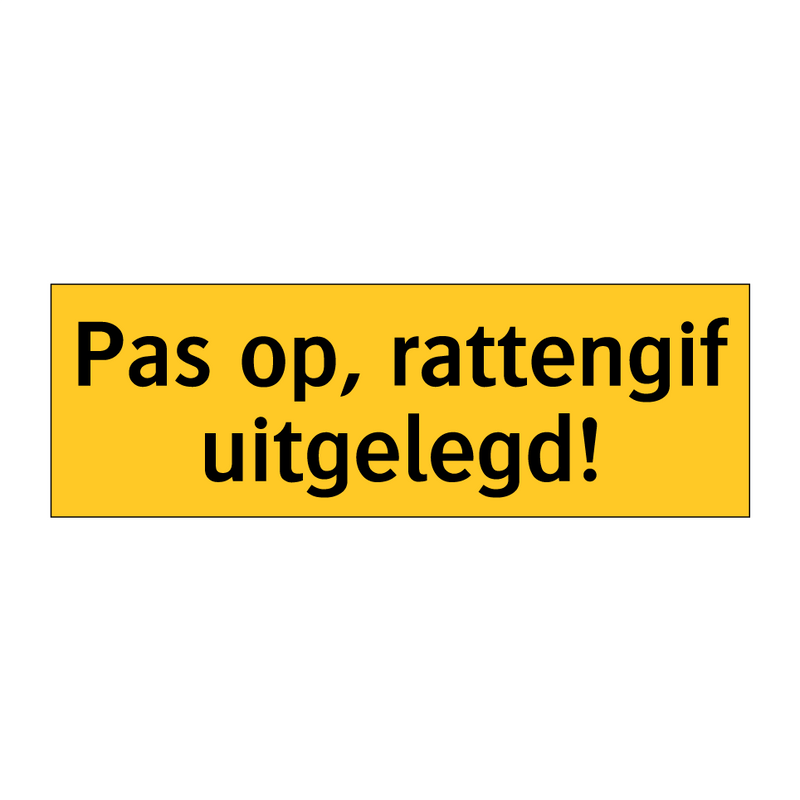 Pas op, rattengif uitgelegd!