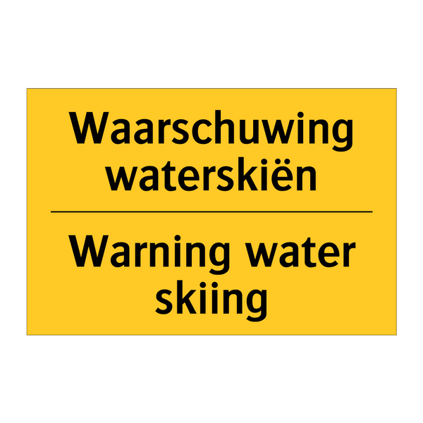 Waarschuwing waterskiën - Warning water skiing