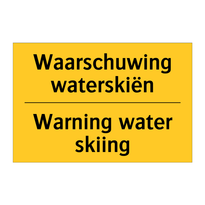 Waarschuwing waterskiën - Warning water skiing