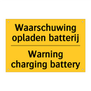 Waarschuwing opladen batterij - Warning charging battery
