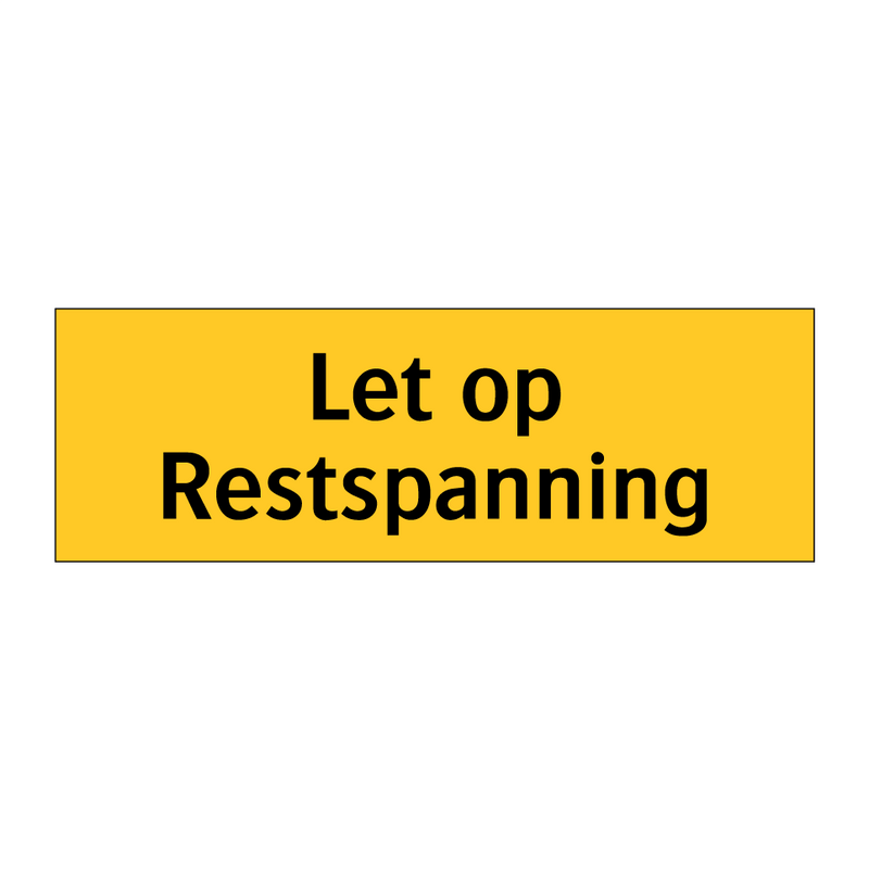 Let op Restspanning