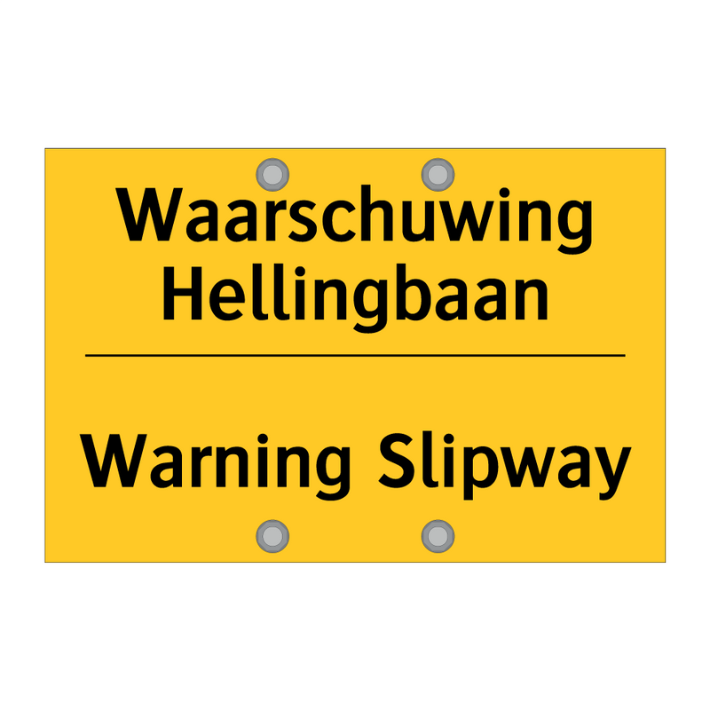 Waarschuwing Hellingbaan - Warning Slipway