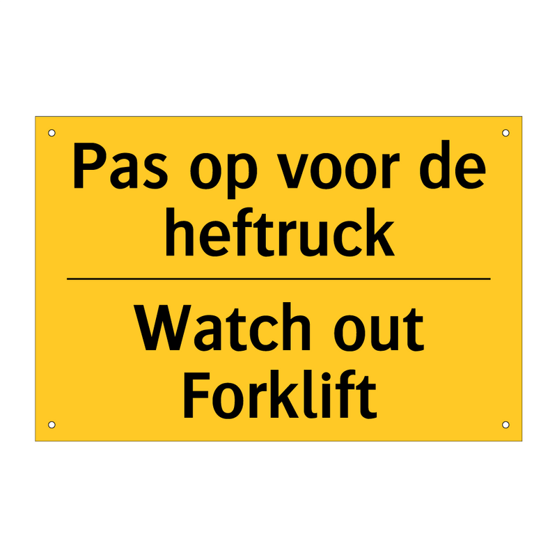 Pas op voor de heftruck - Watch out Forklift