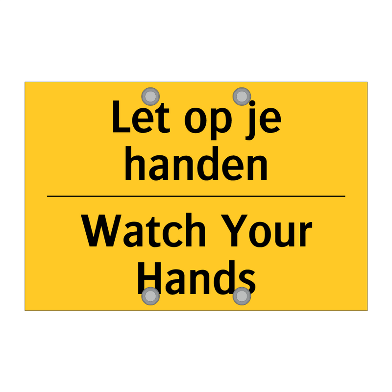 Let op je handen - Watch Your Hands