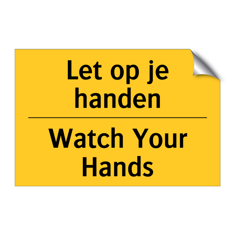 Let op je handen - Watch Your Hands