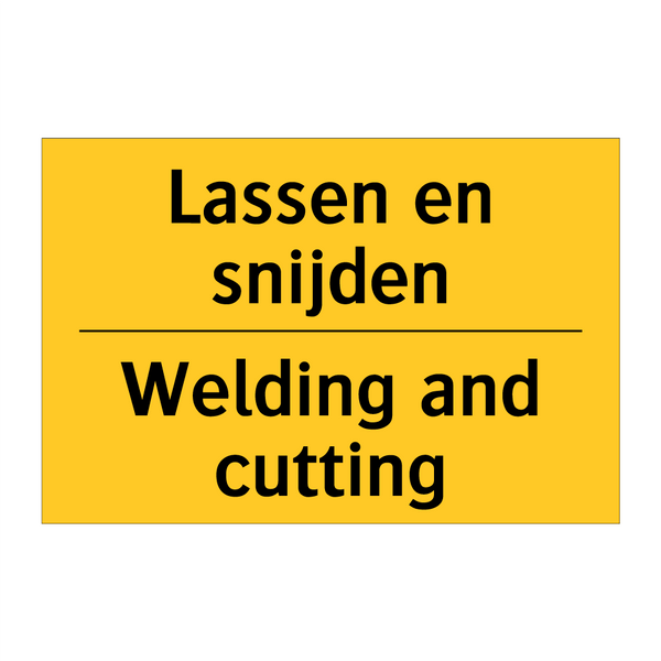 Lassen en snijden - Welding and cutting