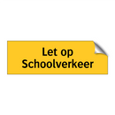 Let op Schoolverkeer