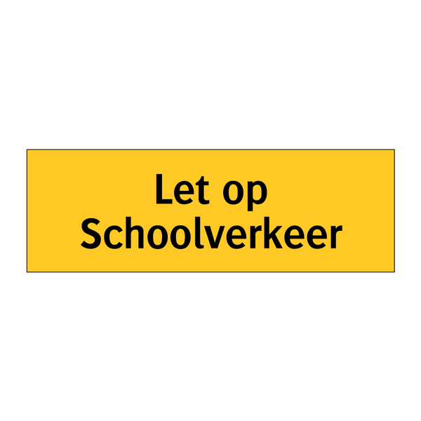 Let op Schoolverkeer