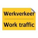 Werkverkeer - Work traffic