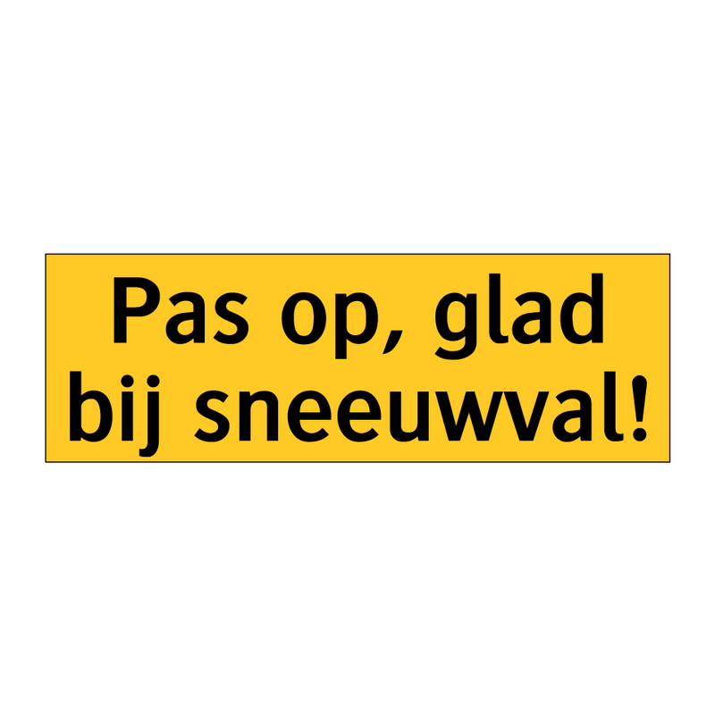 Pas op, glad bij sneeuwval!