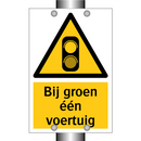 Bij groen één voertuig