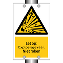 Let op: Explosiegevaar. Niet roken