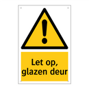 Let op, glazen deur