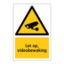 Let op, videobewaking