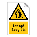 Let op! Boogflits
